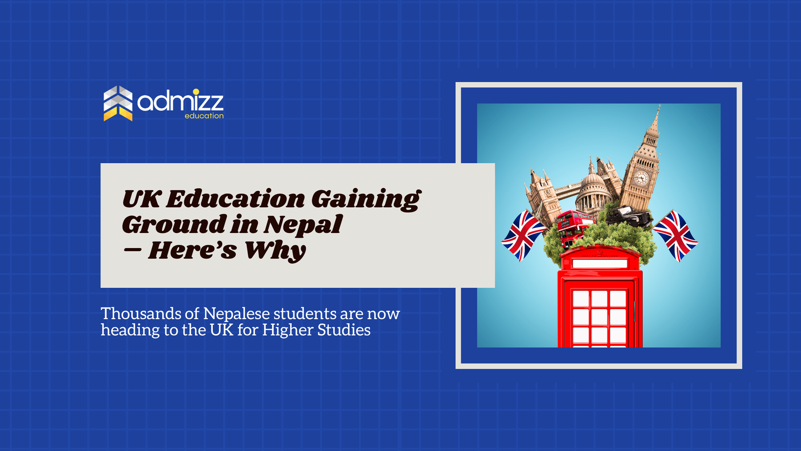 UK Education Gaining Ground in Nepal – Here’s Why